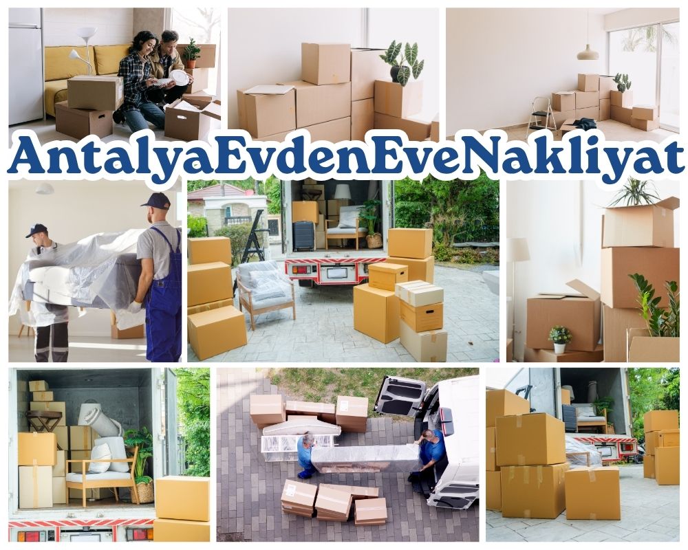 Antalya Andırın Evden Eve Taşıma